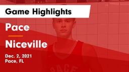 Pace  vs Niceville Game Highlights - Dec. 2, 2021