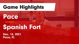 Pace  vs Spanish Fort  Game Highlights - Dec. 14, 2021