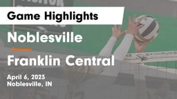 Noblesville  vs Franklin Central  Game Highlights - April 6, 2023