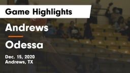 Andrews  vs Odessa  Game Highlights - Dec. 15, 2020