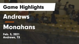 Andrews  vs Monahans  Game Highlights - Feb. 5, 2021