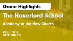 The Haverford School vs Academy of the New Church  Game Highlights - Dec. 7, 2018