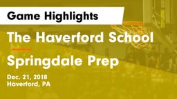 The Haverford School vs Springdale Prep Game Highlights - Dec. 21, 2018