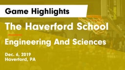 The Haverford School vs Engineering And Sciences Game Highlights - Dec. 6, 2019