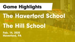 The Haverford School vs The Hill School Game Highlights - Feb. 14, 2020