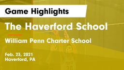 The Haverford School vs William Penn Charter School Game Highlights - Feb. 23, 2021