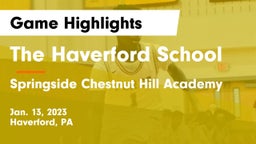 The Haverford School vs Springside Chestnut Hill Academy  Game Highlights - Jan. 13, 2023