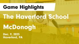 The Haverford School vs McDonogh  Game Highlights - Dec. 9, 2023