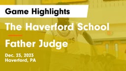 The Haverford School vs Father Judge  Game Highlights - Dec. 23, 2023