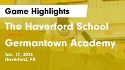 The Haverford School vs Germantown Academy Game Highlights - Jan. 17, 2024