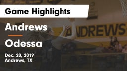 Andrews  vs Odessa  Game Highlights - Dec. 20, 2019
