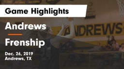 Andrews  vs Frenship  Game Highlights - Dec. 26, 2019