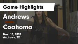 Andrews  vs Coahoma  Game Highlights - Nov. 10, 2020