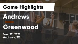 Andrews  vs Greenwood   Game Highlights - Jan. 22, 2021