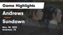 Andrews  vs Sundown  Game Highlights - Nov. 30, 2023