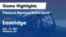 Pittsford Mendon/Sutherland vs Eastridge  Game Highlights - Feb. 13, 2021