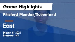 Pittsford Mendon/Sutherland vs East  Game Highlights - March 9, 2021