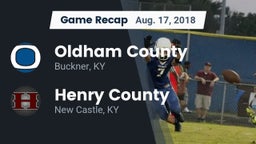 Recap: Oldham County  vs. Henry County  2018
