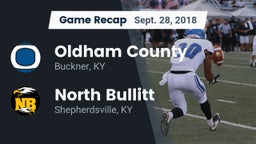 Recap: Oldham County  vs. North Bullitt  2018