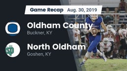 Recap: Oldham County  vs. North Oldham  2019