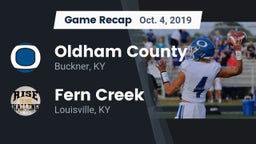 Recap: Oldham County  vs. Fern Creek  2019