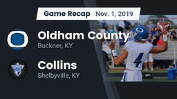 Recap: Oldham County  vs. Collins  2019