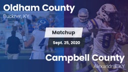 Matchup: Oldham County High vs. Campbell County  2020