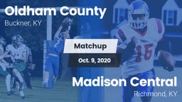 Matchup: Oldham County High vs. Madison Central  2020