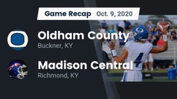 Recap: Oldham County  vs. Madison Central  2020