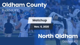 Matchup: Oldham County High vs. North Oldham  2020