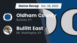 Recap: Oldham County  vs. Bullitt East  2022