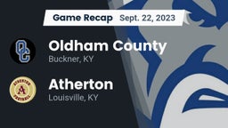 Recap: Oldham County  vs. Atherton  2023
