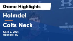 Holmdel  vs Colts Neck  Game Highlights - April 2, 2024