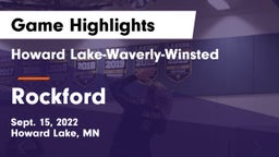 Howard Lake-Waverly-Winsted  vs Rockford  Game Highlights - Sept. 15, 2022