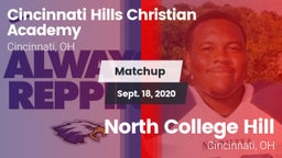 Matchup: Cincinnati Hills Chr vs. North College Hill  2020