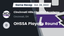 Recap: Cincinnati Hills Christian Academy vs. OHSSA Playoffs Round 1 2022