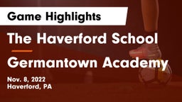 The Haverford School vs Germantown Academy Game Highlights - Nov. 8, 2022