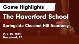 The Haverford School vs Springside Chestnut Hill Academy  Game Highlights - Oct. 25, 2023