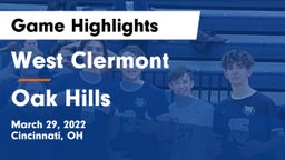 West Clermont  vs Oak Hills  Game Highlights - March 29, 2022