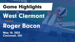 West Clermont  vs Roger Bacon  Game Highlights - May 18, 2022