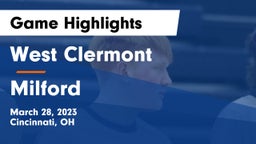 West Clermont  vs Milford  Game Highlights - March 28, 2023