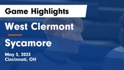 West Clermont  vs Sycamore  Game Highlights - May 3, 2023