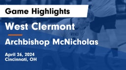 West Clermont  vs Archbishop McNicholas  Game Highlights - April 26, 2024