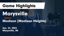 Marysville  vs Madison  (Madison Heights) Game Highlights - Jan. 22, 2024