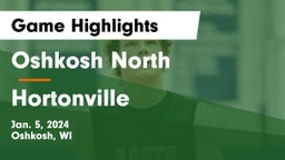 Oshkosh North  vs Hortonville  Game Highlights - Jan. 5, 2024