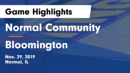 Normal Community  vs Bloomington  Game Highlights - Nov. 29, 2019