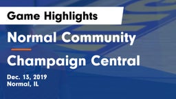Normal Community  vs Champaign Central  Game Highlights - Dec. 13, 2019