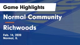Normal Community  vs Richwoods  Game Highlights - Feb. 14, 2020