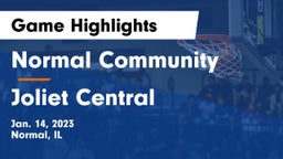 Normal Community  vs Joliet Central  Game Highlights - Jan. 14, 2023