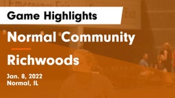 Normal Community  vs Richwoods  Game Highlights - Jan. 8, 2022
